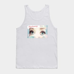 Daydreaming Tank Top